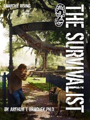 The Survivalist (Anarchy Rising) - ebook